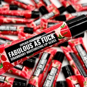 Fabulous As F@ck Strawberry Lip Gloss